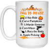 Halloween Fall To Do List Hay Ride, Carve Pumpkins Coffee Mug