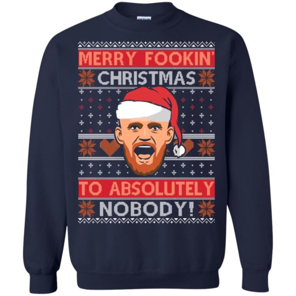 Conor McGregor: Merry Fooking Christmas To Absolutely Nobody Christmas Sweater