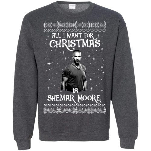 All I Want For Christmas Is Shemar Moore Christmas Sweatshirt