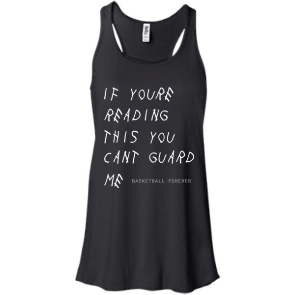 Kyrie Irving: If You're Reading This You Can't Guard Me T Shirt, Hoodies, Tank