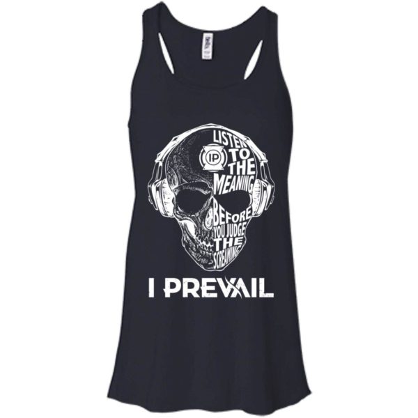 I Prevail Listen To The Meaning Before You Judge The Screaming T Shirts, Hoodies