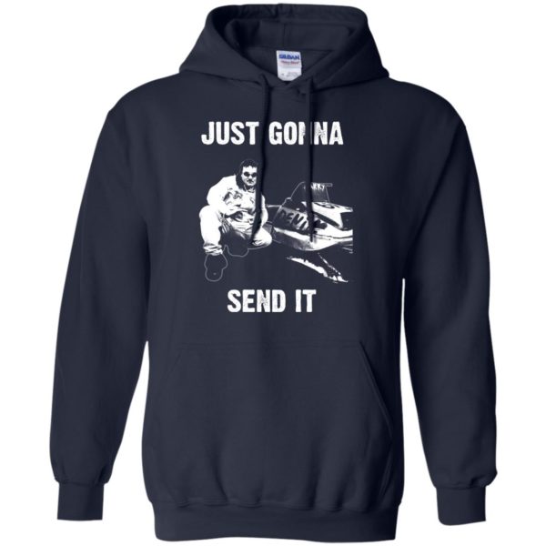 Larry Enticer: Just Gonna Send It T Shirts, Hoodies, Sweaters