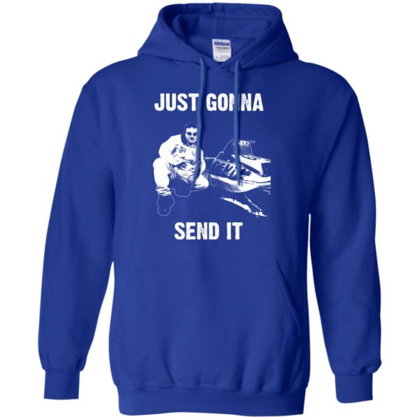 Larry Enticer: Just Gonna Send It T Shirts, Hoodies, Sweaters