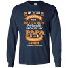 Mess With Me? My Papa Is Coming After You & Gigi Coming With Him Youth T Shirts, Hoodies