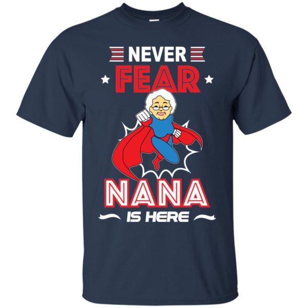 Nana Superman Never Fear Nana Is Here T Shirts, Tank Top, Hoodies