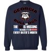 Georgia Bulldog The D Is Missing Because It's In Every Hater's Mouth T Shirts, Hoodies