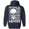 September Guy I’ve Only Met About 3 or 4 People That Understand Me T Shirt, Hoodies