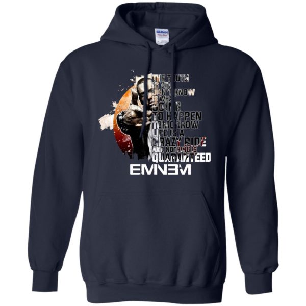 Eminem: The truth is you don't know what is going to happen tomorrow T shirt
