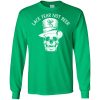 St.Patrick Day Lack Fear Not Beer T Shirts, Hoodies, Tank Top