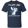 Lilo And Stitch: Fluff Cat Love Fluff You You Fluffin' Fluff T Shirts