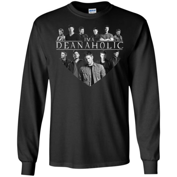 I'm Deanaholic Dean Winchester Supernatural T Shirts