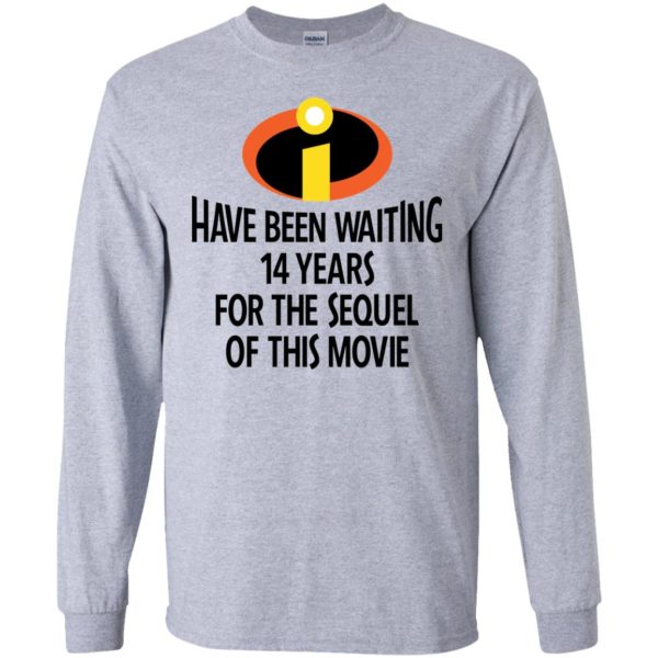 The Incredibles Have Been Waiting 14 Years For The Sequel Of This Movie T shirts