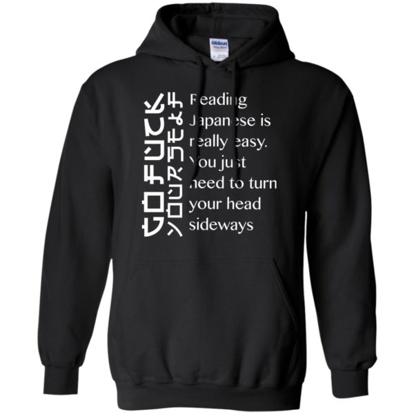 Japanese Is Really Easy You Just Need To Turn Your Head Sideways T shirts