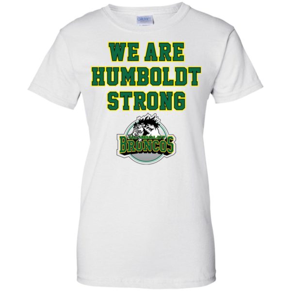 Humboldt Broncos We Are Humboldt Strong T shirts, Hoodies
