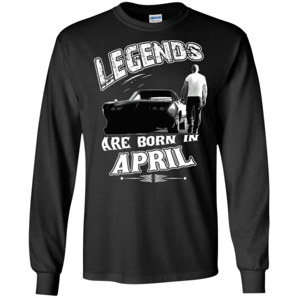 Vin Diesel: Legends Are born in April T Shirt, Hoodies