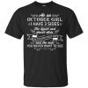 As a November Girl I have 3 side, the quiet and sweet side T shirts
