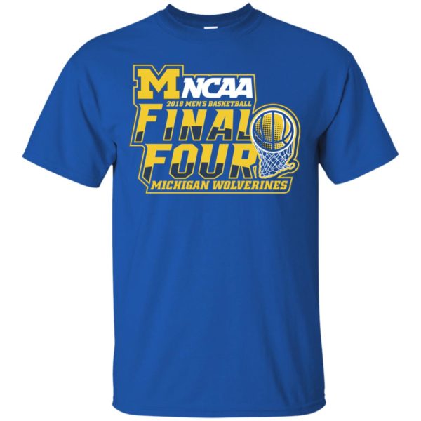 Michigan Wolverines 2018 Final Four T shirts, Hoodies