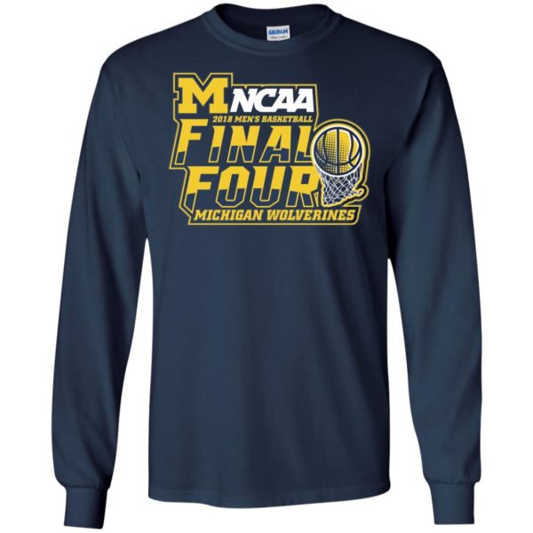 Michigan Wolverines 2018 Final Four T shirts, Hoodies