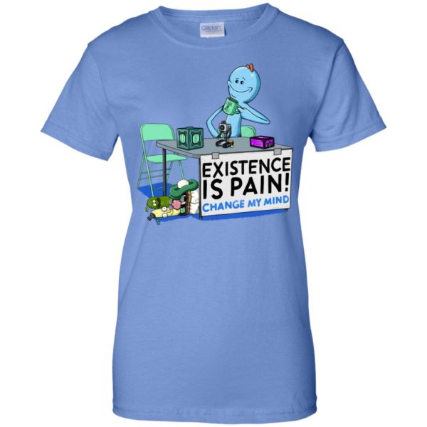 Mr. Meeseeks Rick and Morty: Existence Is Pain change my mind T shirts