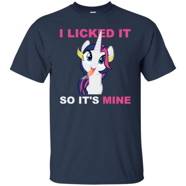 Unicorn I Licked It so it's Mine T shirts, Hoodies