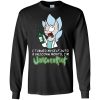 I Turned Myself Into A Unicorn Morty, I'M UnicornRick T shirts