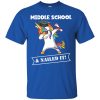 Unicorn Dabbing Graduation Middle school And Nailed It T shirts