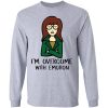 Daria I'm Overcome With Emotion T shirts