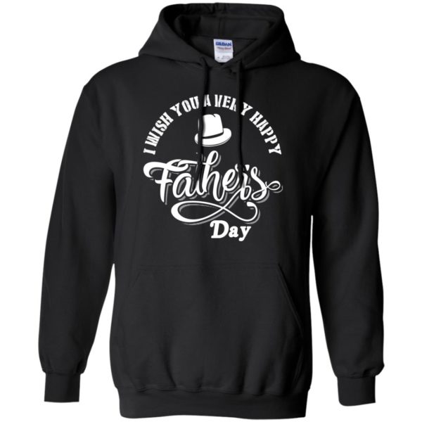 I Wish You A Very Happy Father's Day T shirts
