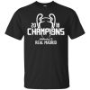 A Por La 13 Real Madrid Champions 2018 T shirts