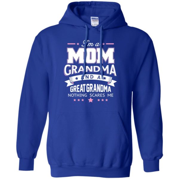I'm Mom Grandma and Great Grandma T shirts