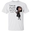 Edna Mode The Incredibles I never look back, darling T shirts