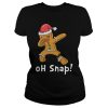 Gingerbread Man Oh Snap Funny Cute Christmas Shirt