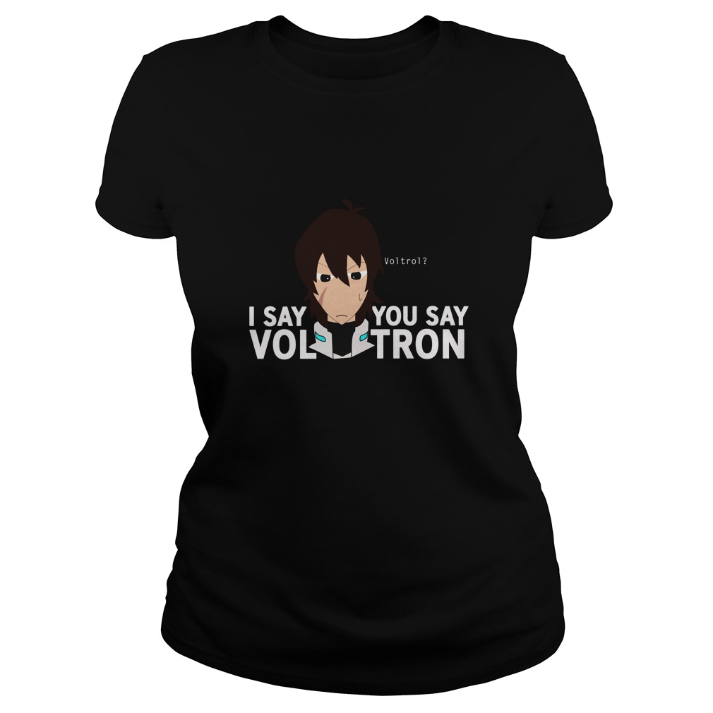 I Say You Say Voltron Voltron Confused Keith Shirt