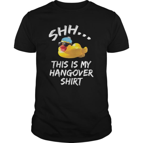 Shh This Is My Hangover Shirt