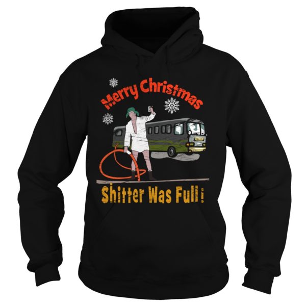 The Shitter Was FullMerry Christmas RV Camper Shirt
