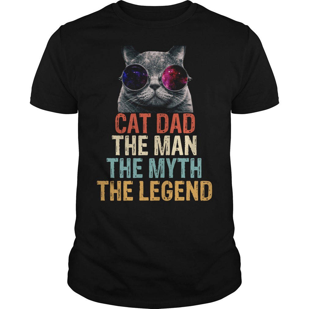 Cat Dad The Man The Myth The Legend Shirt