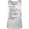Dea Dad Thank You For Teaching Me How To Be A Man Even Though I'm Your Daughter Love, Your Favorite Redhead Shirt