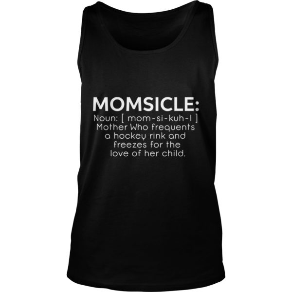 Momsicle Mother Shirt