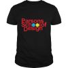 Parsons School Of Design Shirt