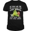 The Grinch My Dogs Are The Reason I Wake Up Every Morning Shirt