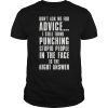 Deapool Stop Asking Why I'm An Asshole I Don't Ask Why You're So Stupid Shirt