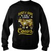 Just A Girl Who Loves Cows Shirt