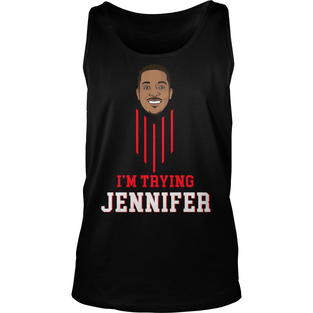 I’m Trying Jennifer Tank Top