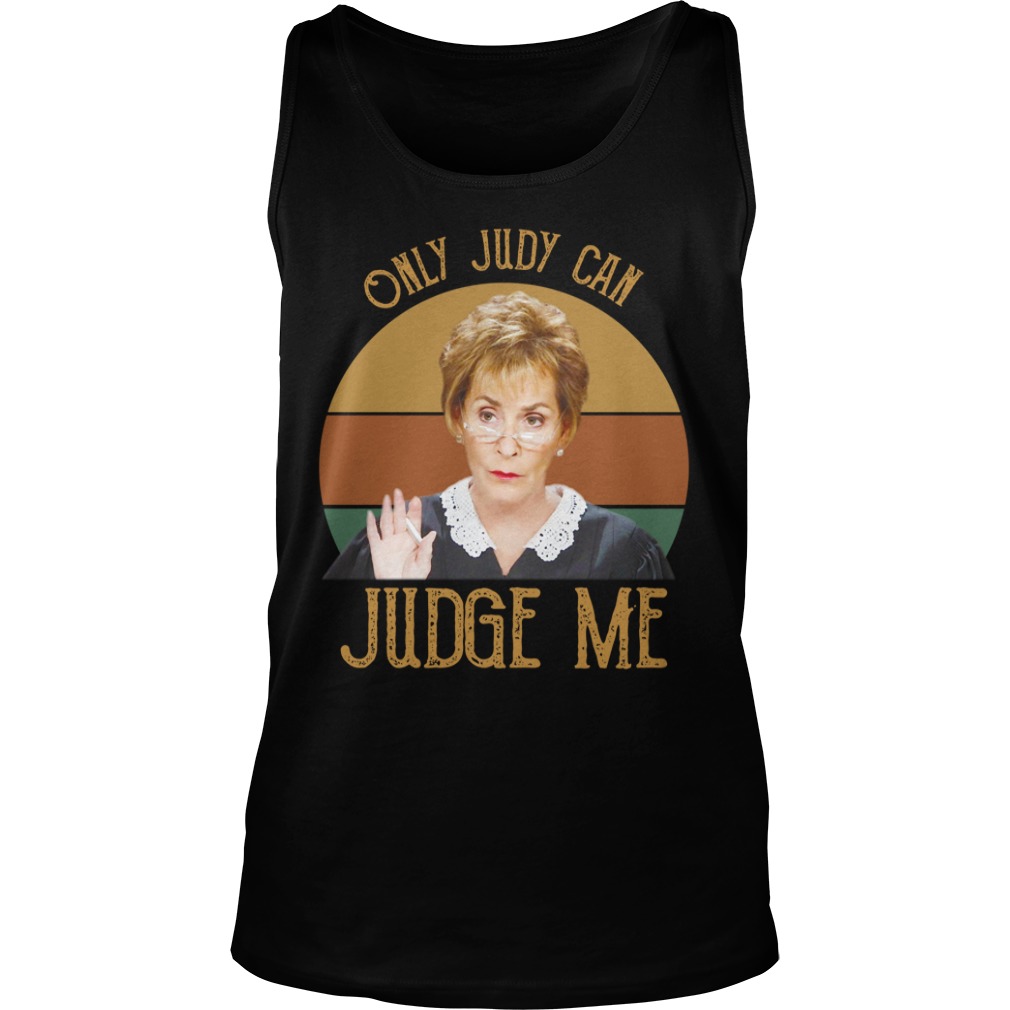 Retro Vintage Only Judy Can Judge Me Tank top