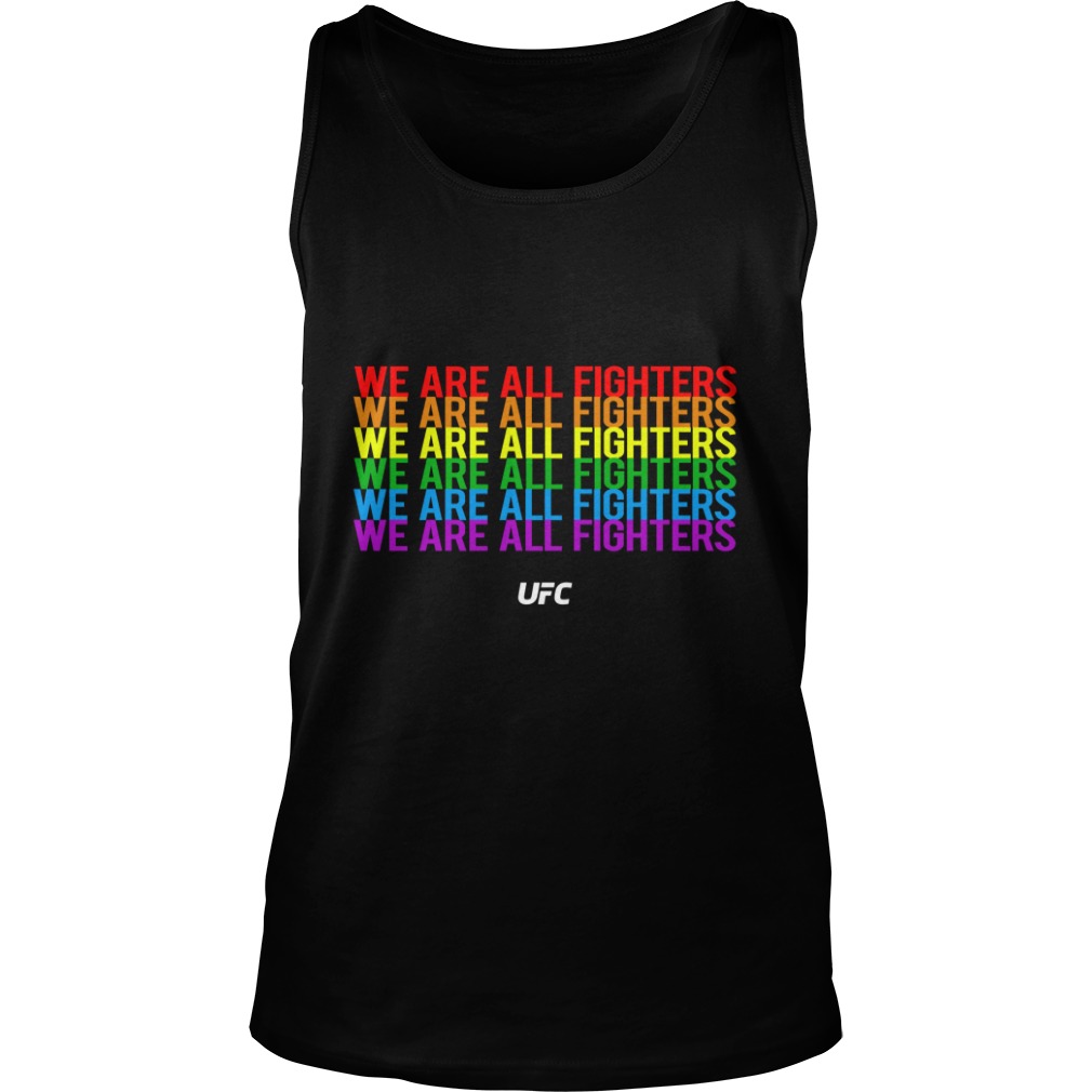We Are All Fighters UFC Tank Top