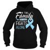 In This Family No One Fights Alone ProstateCancer Shirt