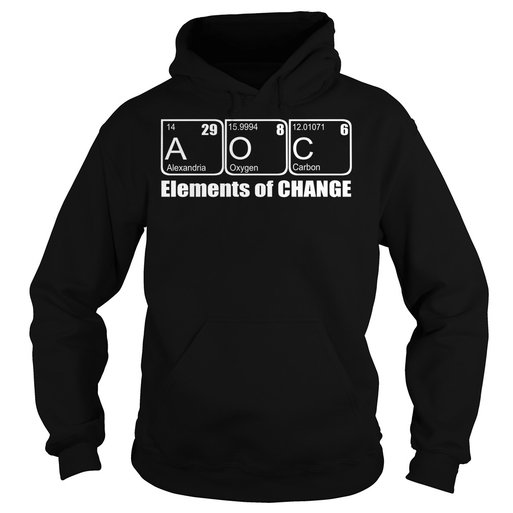 AOC Elements of Change Shirt Hoodies