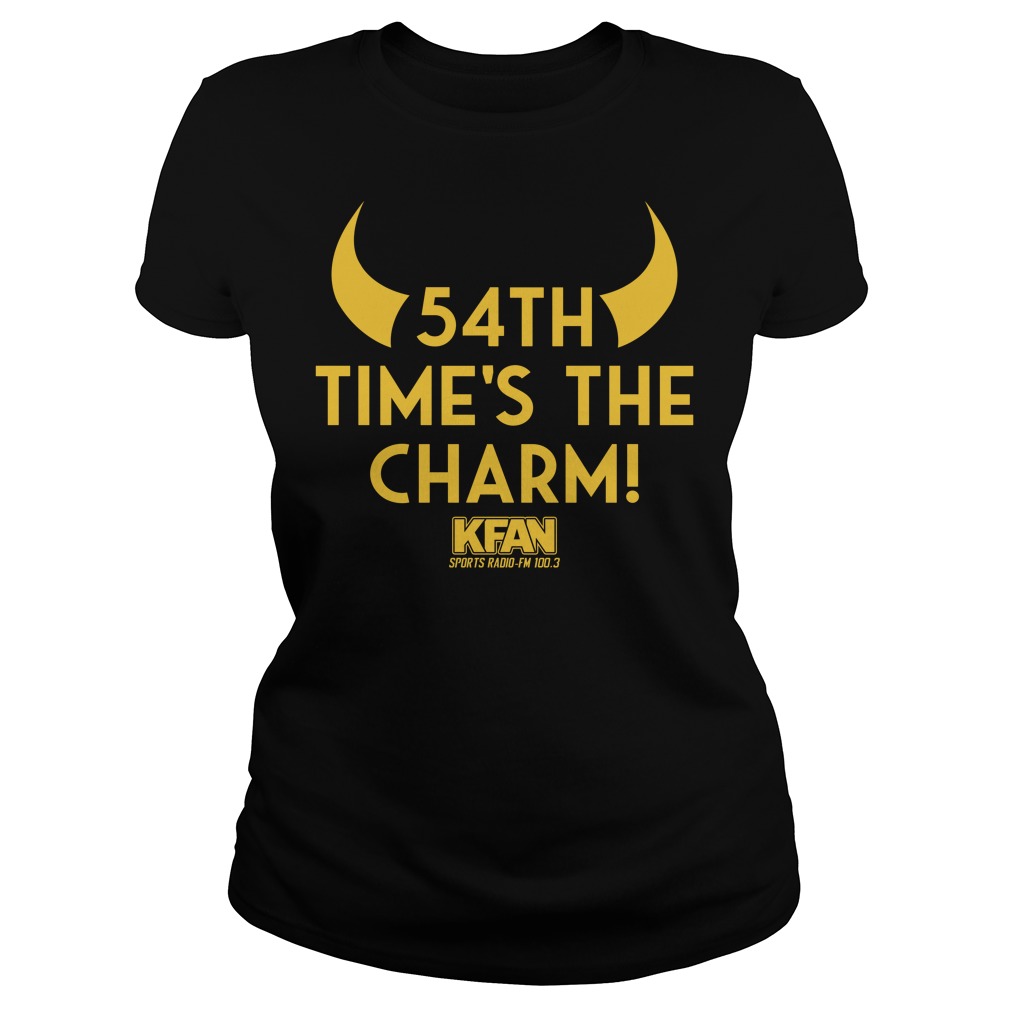 2019 KFAN State Fair 54Th Time’s The Charm Shirt Ladies