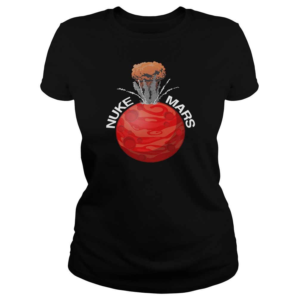 Nuke Mars Shirt Ladies