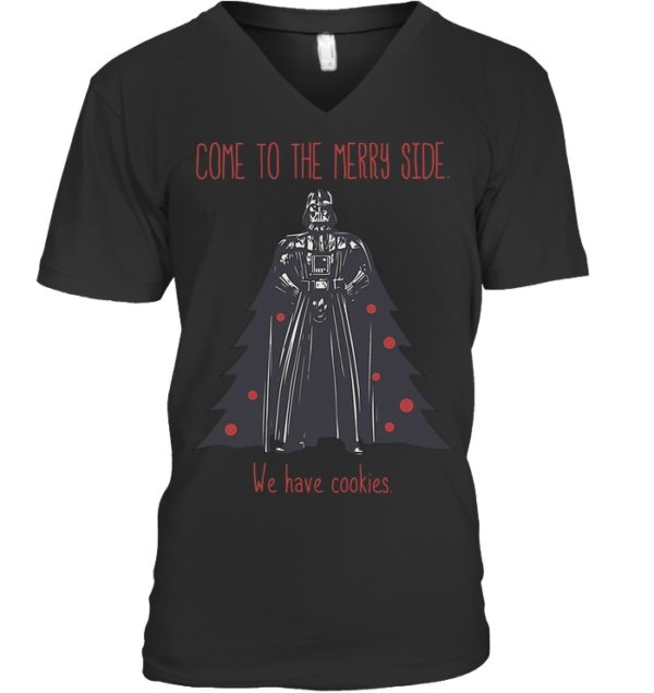 Darth Vader, Come To The Merry Side We Have Cookies Shirt.